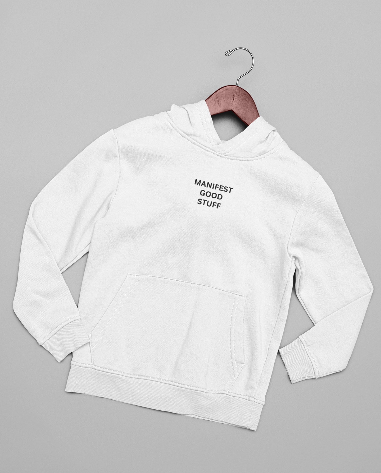 Unisex Manifest Good Stuff Hoodie